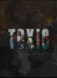 Токсичные отношения (2025)