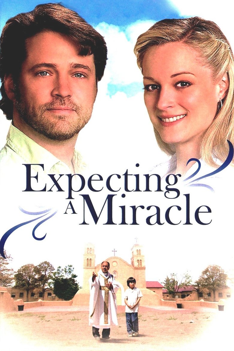 Expecting a Miracle (2009)