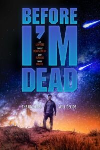 Before I’m Dead (2021)