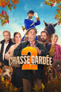 Chasse gardée 2 (2025)