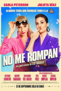 No me rompan (2023)