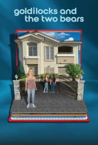 Златовласка и два медведя (2024)