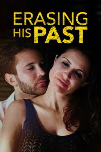 Стирая его темное прошлое (2019)