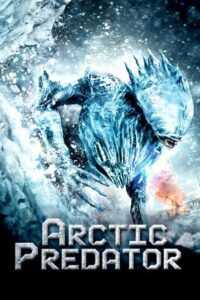 Arctic Predator (2010)