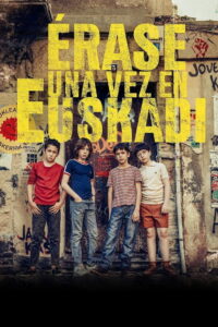 Давным-давно… Эускади (2021)