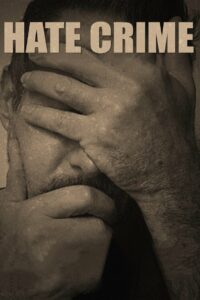 Преступление на почве ненависти (2017)