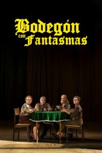 Bodegón con fantasmas (2025)