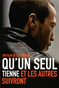 Qu’un seul tienne et les autres suivront (2009)