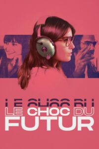 Шок будущего (2019)