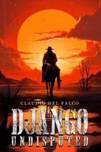 Django Undisputed (2024)