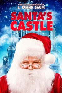 Santa’s Castle (2018)