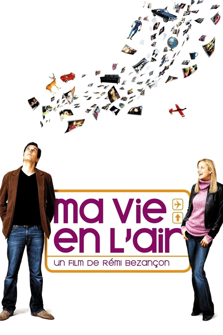 Ma vie en l’air (2005)